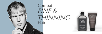 Combat Fine & Thinning Hair